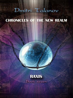 cover image of Raxis: Book 7